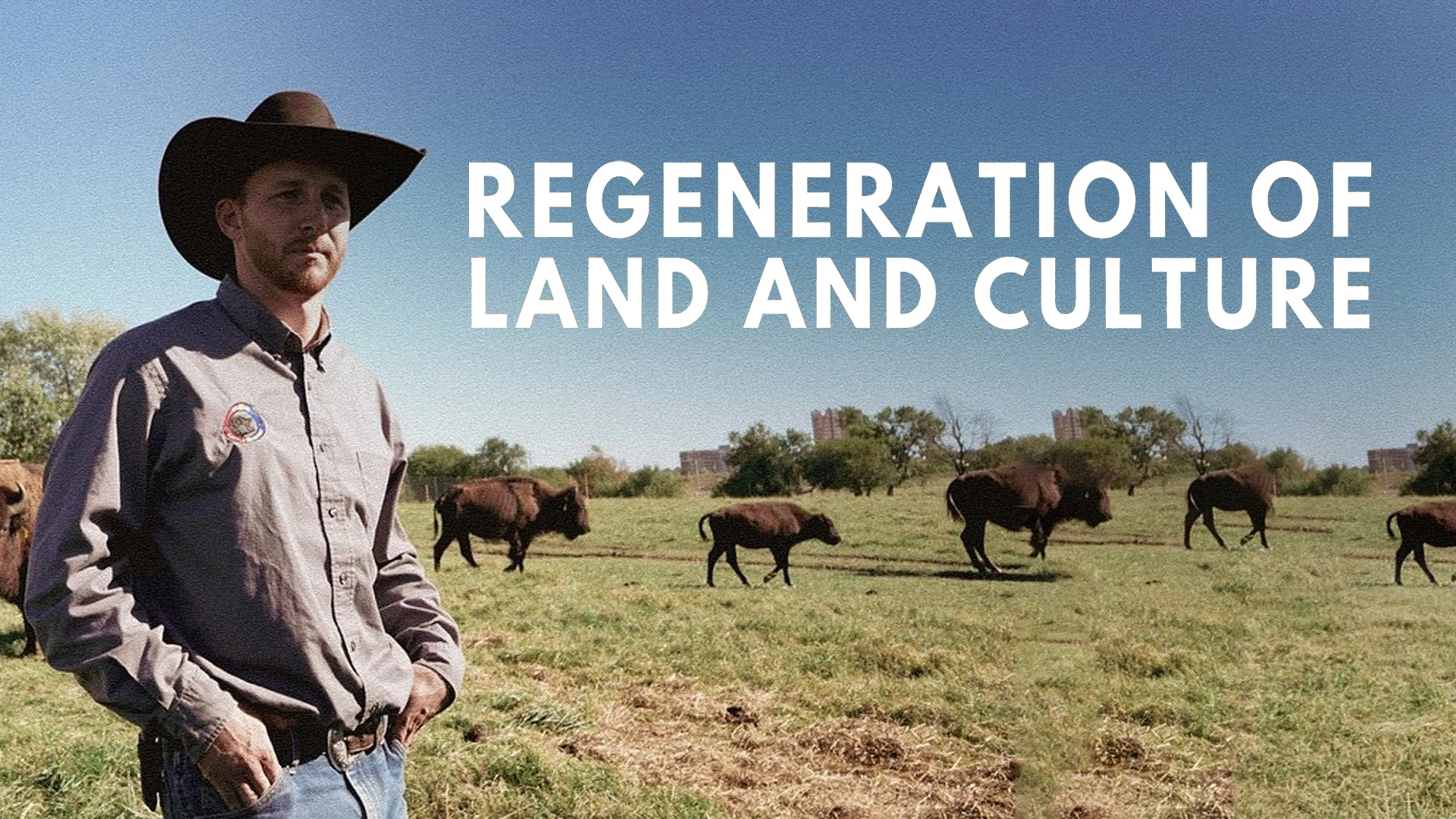 Regeneration of Land and Culture poster